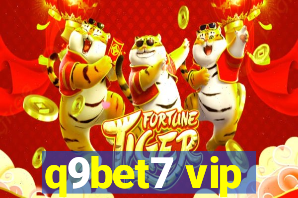 q9bet7 vip